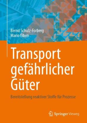 Transport gefährlicher Güter