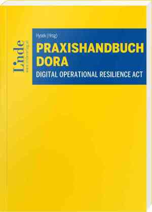 Praxishandbuch Digital Operational Resilience Act | DORA