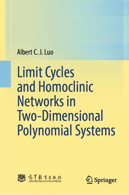 Limit Cycles and Homoclinic Networks in Two-Dimensional Polynomial Systems main product photo