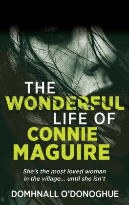 The (Wonderful) Life of Connie Maguire