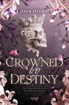 Crowned by Destiny