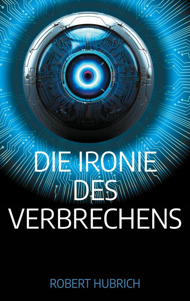 Die Ironie des Verbrechens main product photo