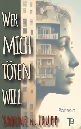 Wer mich töten will