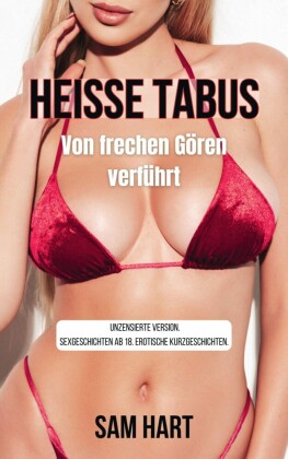 Heisse Tabus - Von frechen Gören verführt