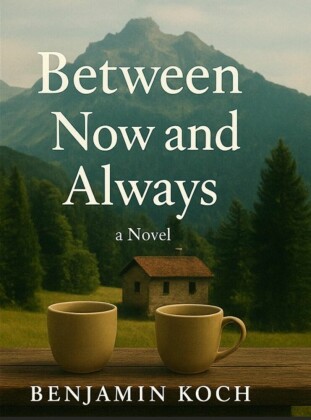 Between Now and Always
