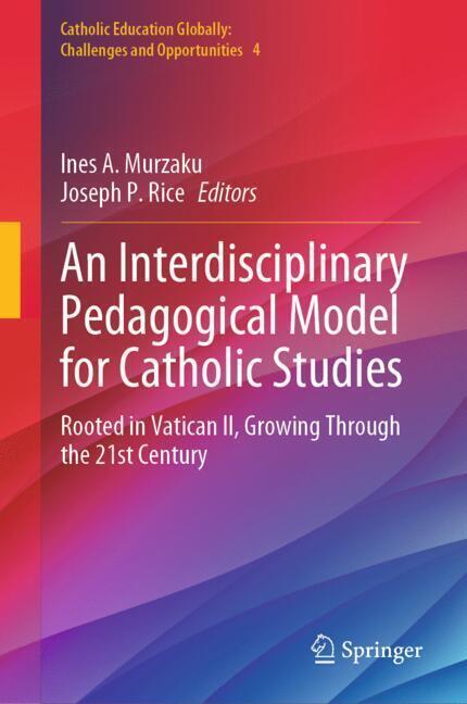 An Interdisciplinary Pedagogical Model for Catholic Studies main product photo