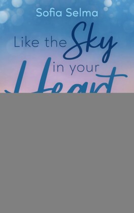 Like the Sky in your Heart