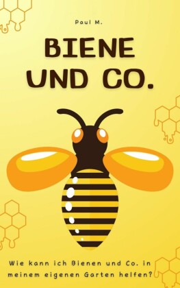 Biene und Co.