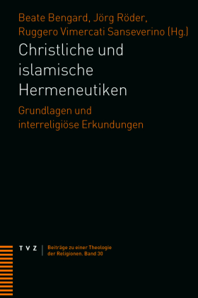 Christliche und islamische Hermeneutiken