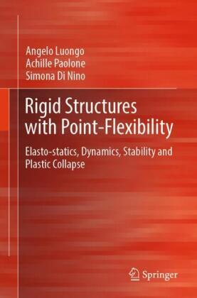 Rigid Structures with Point-flexibility