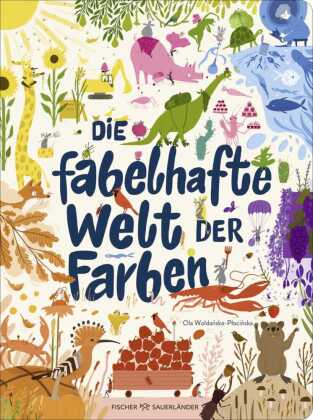Die fabelhafte Welt der Farben