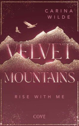 Velvet Mountains 2: Rise With Me