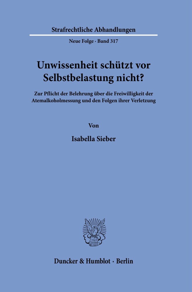 Unwissenheit schützt vor Selbstbelastung nicht? main product photo