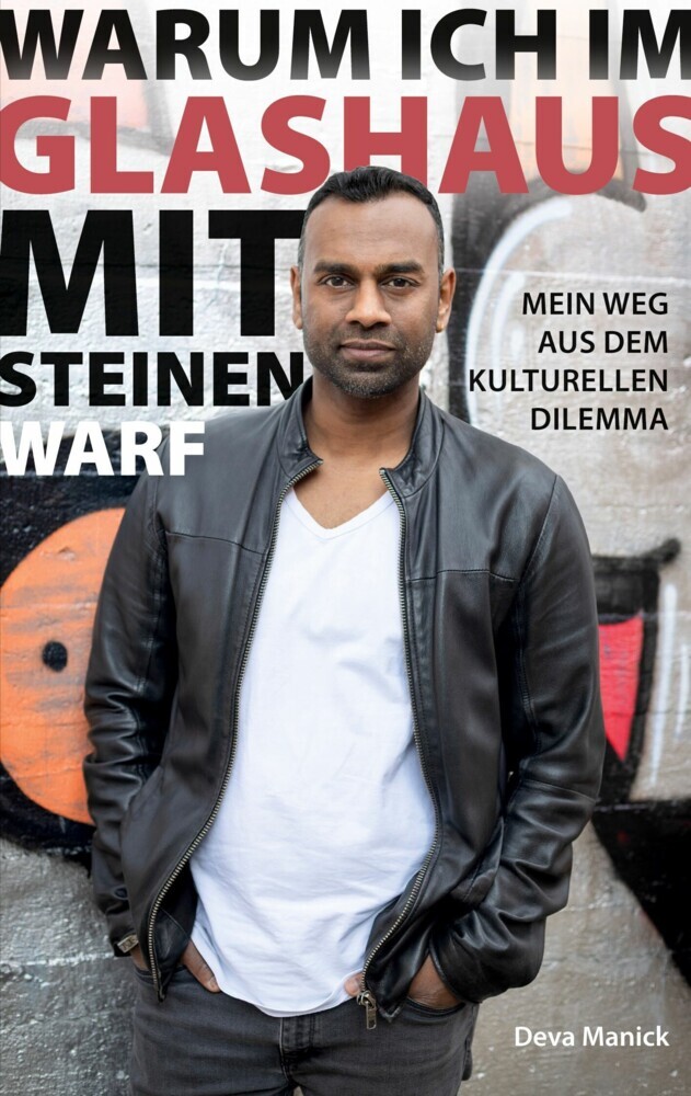 Warum ich im Glashaus mit Steinen warf main product photo