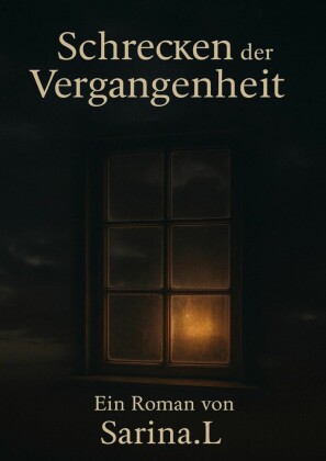 Schrecken der Vergangenheit