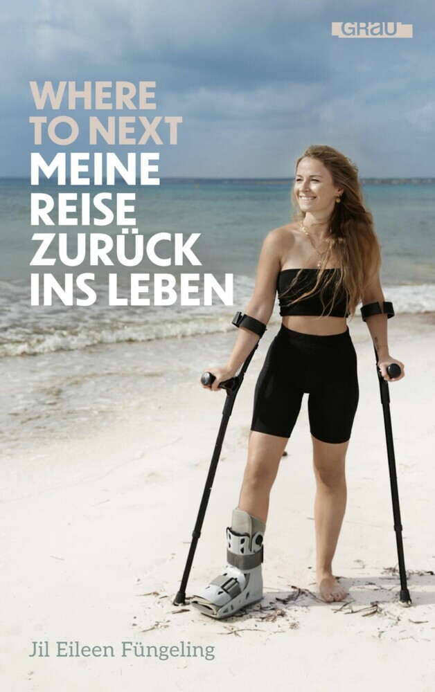 Where to Next. Meine Reise zurück ins Leben main product photo