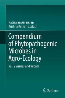 Compendium of Phytopathogenic Microbes in Agro-Ecology