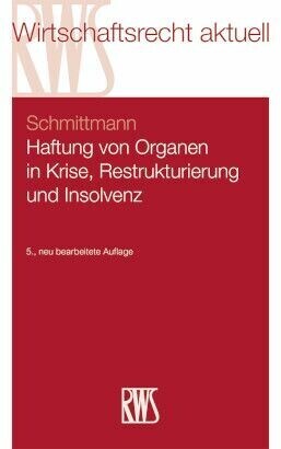 Haftung von Organen in Krise, Restrukturierung und Insolvenz main product photo