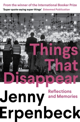 Things That Disappear