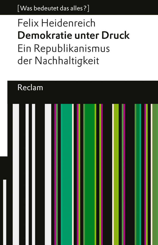 Demokratie unter Druck. Ein Republikanismus der Nachhaltigkeit main product photo