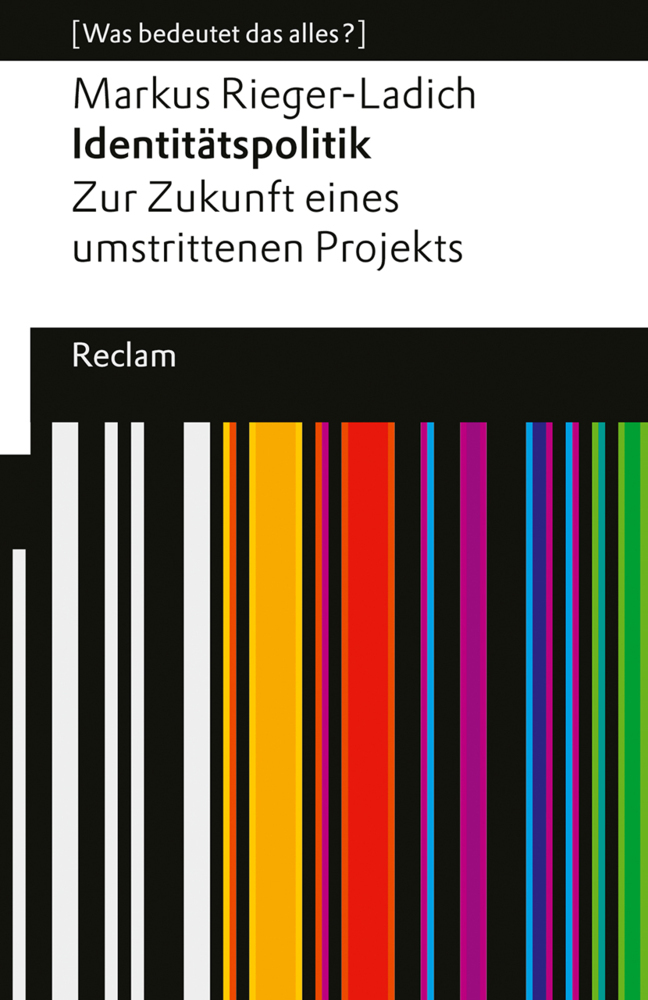 Identitätspolitik. Zur Zukunft eines umstrittenen Projekts main product photo