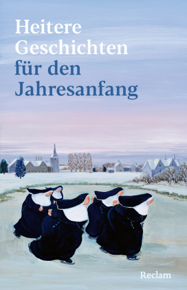 Heitere Geschichten für den Jahresanfang