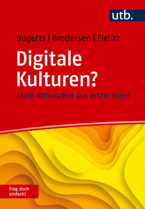Digitale Kulturen? Frag doch einfach!
