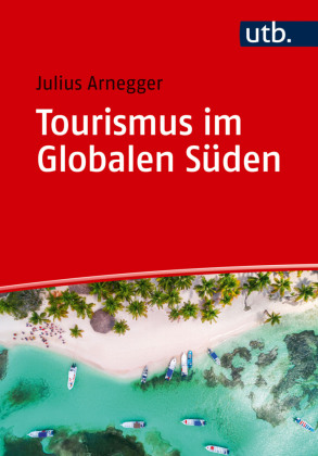 Tourismus im Globalen Süden