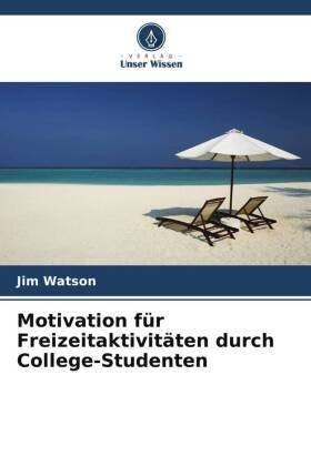 Motivation für Freizeitaktivitäten durch College-Studenten