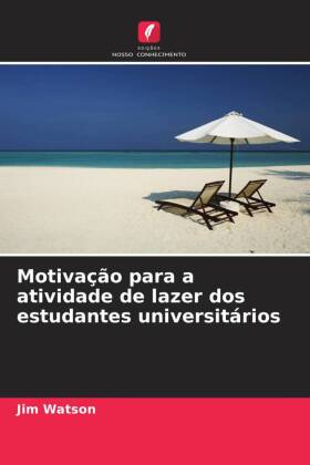 Motivação para a atividade de lazer dos estudantes universit...