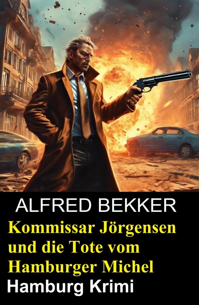 Kommissar Jörgensen und die Tote vom Hamburger Michel: Hamburg Krimi main product photo