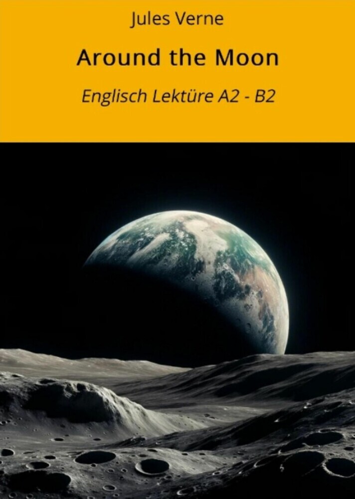 Around the Moon: Englisch Lektüre A2 - B2 main product photo