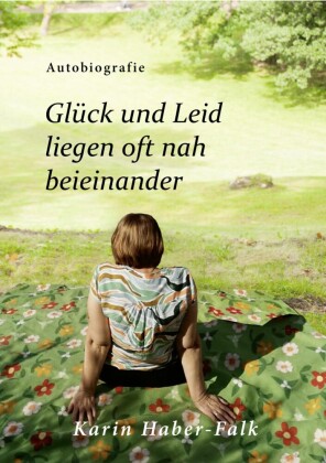 Glück und Leid liegen oft nah beieinander