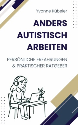 Anders autistisch arbeiten