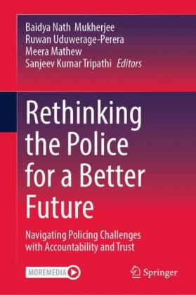 Rethinking the Police for a Better Future