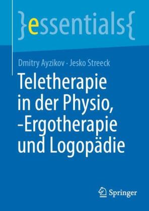 Teletherapie in der Physio, -Ergotherapie und Logopädie