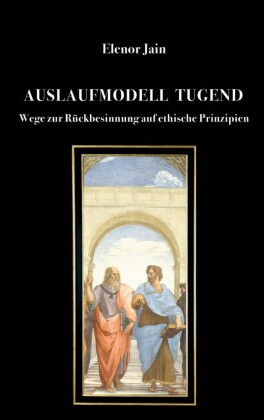 Auslaufmodell Tugend