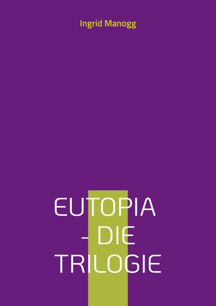 Eutopia - Die Trilogie main product photo