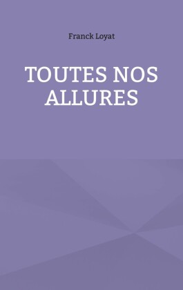 Toutes nos allures