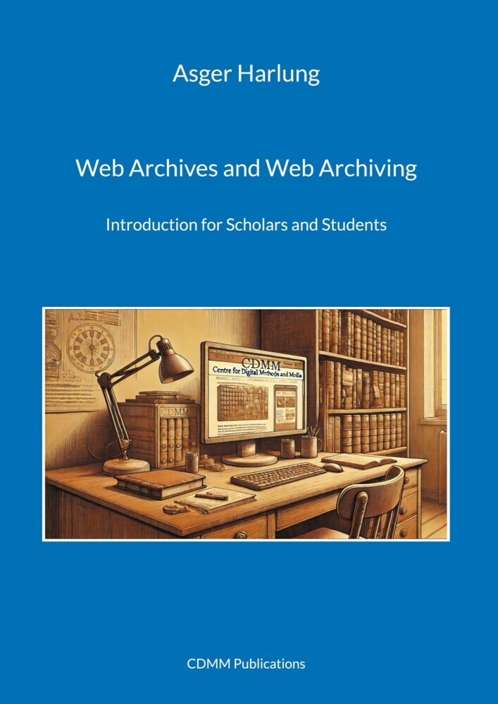 Web Archives and Web Archiving main product photo