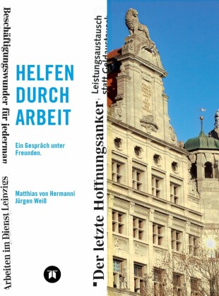 Helfen durch Arbeit