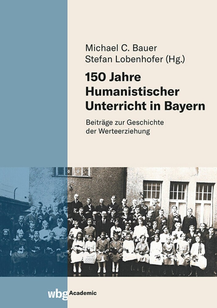 150 Jahre Humanistischer Unterricht in Bayern main product photo