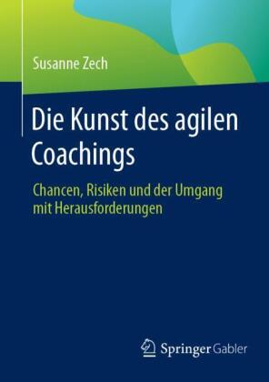 Die Kunst des agilen Coachings