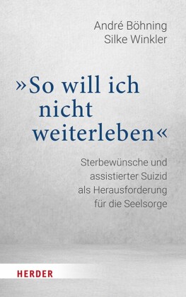 'So will ich nicht weiterleben'
