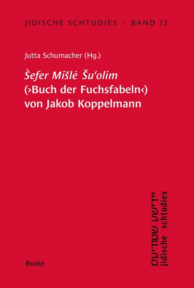 Sefer Misle Su'olim' (Buch der Fuchsfabeln) von Jakob Koppelmann main product photo