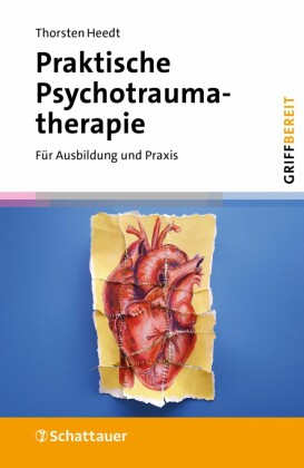 Praktische Psychotraumatherapie