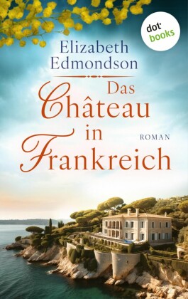 Das Château in Frankreich