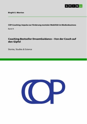 Coaching-Bestseller DreamGuidance - Von der Couch auf den Gipfel
