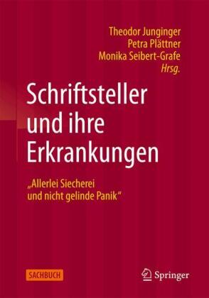 Schriftsteller und Ihre Erkrankungen