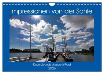 Impressionen von der Schlei - Deutschlands einzigem Fjord (Wan...